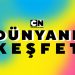 Cartoon Network, çocuklara “Dünyanı Keşfet” diyor