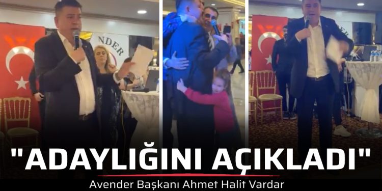 Avender Başkanı Ahmet Halit Vardar Avcılar’da Bağımsız Belediye Başkanı Adaylığını Açıkladı