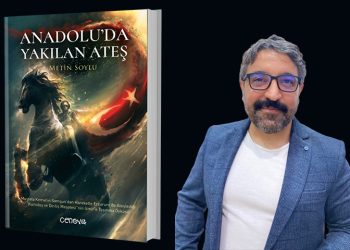 Araştırmacı yazar Metin Soylu’nun “Anadolu’da Yakılan Ateş” adlı kitabı raflardaki yerini almaya hazırlanıyor.